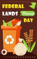 dia de limpeza de terrenos federais, jogue lixo no lixo vetor