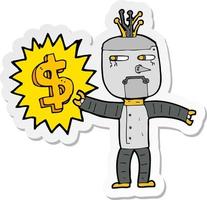 adesivo de um robô de desenho animado com símbolo de dinheiro vetor
