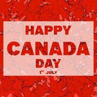 cartaz de feliz dia do canadá. ilustração vetorial de bandeira canadense, cartão de felicitações ou pôster com letras de caligrafia desenhadas à mão. folha de bordo vermelho do Canadá vetor