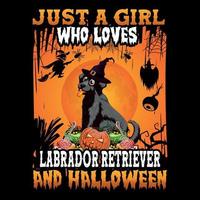 apenas uma garota que ama labrador retriever e halloween - design de camiseta de halloween vetor