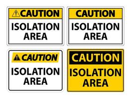 conjunto de sinal de área de isolamento de precaução vetor