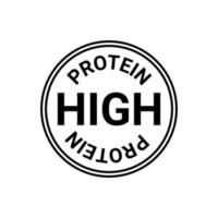 sinal de alta proteína, adesivo de círculo. ícone de comida e dieta para denotar alto teor de proteína. seta para cima símbolo para produtos. vetor