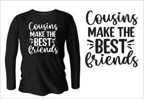 primos fazem o design de camiseta de melhores amigos com vetor