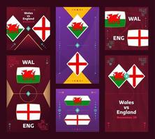 jogo de gales x inglaterra. banner vertical e quadrado de futebol mundial 2022 definido para mídias sociais. Infográfico de futebol de 2022. fase de grupos. anúncio de ilustração vetorial vetor