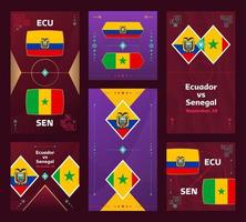 jogo equador x senegal. banner vertical e quadrado de futebol mundial 2022 definido para mídias sociais. Infográfico de futebol de 2022. fase de grupos. anúncio de ilustração vetorial vetor