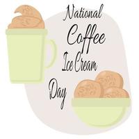 dia nacional do sorvete de café, sobremesa fria e bebida para decoração de menu ou cartaz de férias vetor
