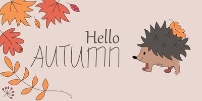 cartão de outono com ouriço. animal bonito dos desenhos animados com moldura de folhas. ilustração de estilo de desenho de criança. Olá cartão de outono. vetor