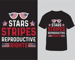 design de camiseta de tipografia de direitos reprodutivos de estrelas listras download grátis