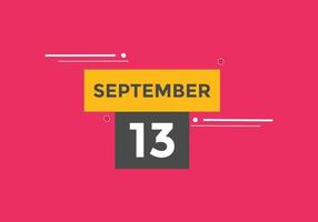 lembrete de calendário de 13 de setembro. 13 de setembro modelo de ícone de calendário diário. modelo de design de ícone de calendário 13 de setembro. ilustração vetorial vetor