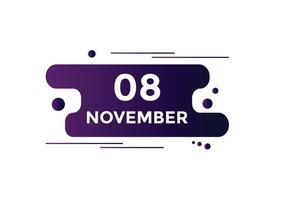 lembrete de calendário de 8 de novembro. 8 de novembro modelo de ícone de calendário diário. modelo de design de ícone de calendário 8 de novembro. ilustração vetorial vetor