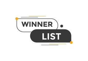 botão de texto da lista de vencedores. melhor bolha de discurso de serviço. banner de web colorido de lista de vencedores. ilustração vetorial vetor