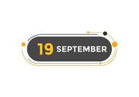 lembrete de calendário de 19 de setembro. 19 de setembro modelo de ícone de calendário diário. modelo de design de ícone do calendário 19 de setembro. ilustração vetorial vetor