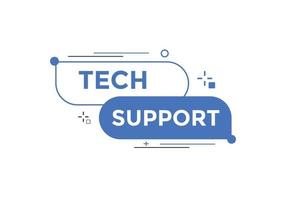 botão de texto de suporte técnico. balão de fala. banner web colorido de suporte técnico. ilustração vetorial vetor