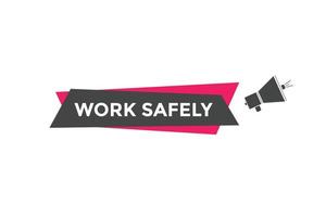 botão de texto de segurança do trabalho. balão de fala. banner web colorido de segurança do trabalho. ilustração vetorial vetor