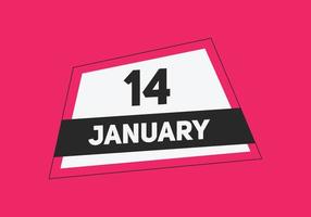 lembrete de calendário de 14 de janeiro. Modelo de ícone de calendário diário de 14 de janeiro. modelo de design de ícone de 14 de janeiro de calendário. ilustração vetorial vetor