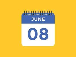 lembrete de calendário de 8 de junho. 8 de junho modelo de ícone de calendário diário. modelo de design de ícone de calendário 8 de junho. ilustração vetorial vetor