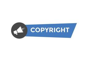 botão de texto de direitos autorais. balão de fala. banner web colorido de direitos autorais. ilustração vetorial vetor