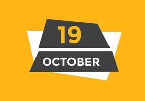 lembrete de calendário de 19 de outubro. 19 de outubro modelo de ícone de calendário diário. modelo de design de ícone de calendário 19 de outubro. ilustração vetorial vetor