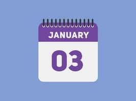 lembrete de calendário de 3 de janeiro. Modelo de ícone de calendário diário de 3 de janeiro. calendário modelo de design de ícone de 3 de janeiro. ilustração vetorial vetor