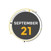 lembrete de calendário de 21 de setembro. 21 de setembro modelo de ícone de calendário diário. calendário 21 de setembro modelo de design de ícone. ilustração vetorial vetor