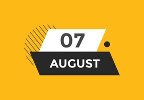lembrete de calendário de 7 de agosto. 7 de agosto modelo de ícone de calendário diário. modelo de design de ícone de calendário 7 de agosto. ilustração vetorial vetor