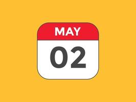 2 de maio lembrete de calendário. 2 de maio modelo de ícone de calendário diário. calendário 2º de maio modelo de design de ícone. ilustração vetorial vetor