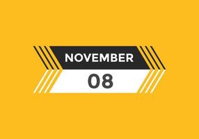 lembrete de calendário de 8 de novembro. 8 de novembro modelo de ícone de calendário diário. modelo de design de ícone de calendário 8 de novembro. ilustração vetorial vetor
