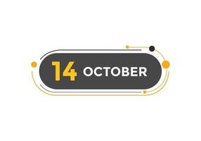 lembrete de calendário de 14 de outubro. Modelo de ícone de calendário diário de 14 de outubro. modelo de design de ícone de calendário 14 de outubro. ilustração vetorial vetor