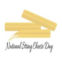 dia nacional do queijo de barbante, ideia para um postal ou decoração de menu, tiras de queijo alguns pedaços vetor