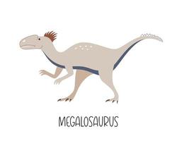 predador de megalossauro de dinossauro marrom selvagem. ilustração vetorial animal pré-histórico para impressão vetor