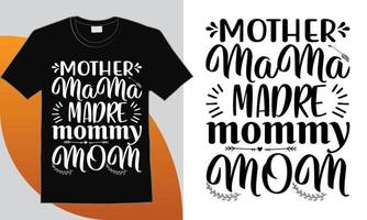 design de camiseta mãe mamãe madre mamãe mamãe vetor