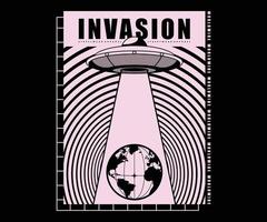 invasão alienígena, design de camiseta ufo, gráfico vetorial, pôster tipográfico ou camisetas street wear e estilo urbano vetor