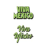 viva méxico, tradicional feriado de frase mexicana. ilustração vetorial de letras. vetor