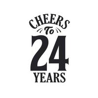 24 anos de festa de aniversário vintage, um brinde aos 24 anos vetor