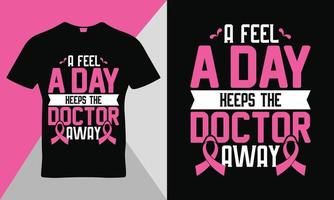 vetor de modelo de design de t-shirt de tipografia de citação de conscientização de câncer de mama
