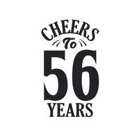 56 anos de festa de aniversário vintage, um brinde aos 56 anos vetor