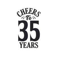 35 anos de festa de aniversário vintage, um brinde aos 35 anos vetor
