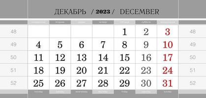 bloco trimestral de calendário para o ano de 2023, dezembro de 2023. calendário de parede, idioma inglês e russo. semana começa a partir de segunda-feira. vetor