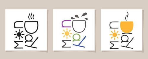 xícara de café, segunda-feira e sol. café da manhã. ilustração de template.vector de design de arte de linha para pôster, banner, folheto, design de logotipo. cartão de visitas. vetor