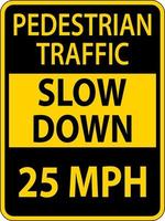 diminuir o tráfego de pedestres sinal de 25 mph no fundo branco vetor