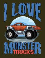 eu amo monster trucks vetor