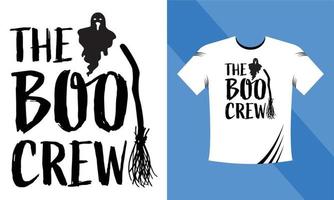 the boo crew - modelo de design de camiseta de halloween. modelo de design de camiseta feliz dia das bruxas fácil de imprimir para todos os fins para homens, mulheres e crianças vetor