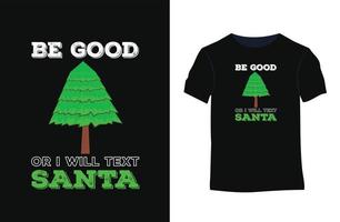 design de camiseta vetorial de citações de natal vetor