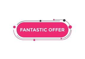 Fantastik oferece modelo de sinal de rótulo colorido. banner web de símbolo de oferta fantastik vetor