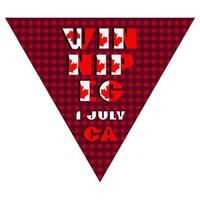feliz dia do canadá bandeira triangular feriado para festivais planares tipografia moderna com bandeira nacional cor vermelha e branca em fundo quadriculado fetivo. texto 1 de julho winnipeg vetor
