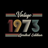 vetor de design de camiseta de edição limitada retrô vintage de 1973