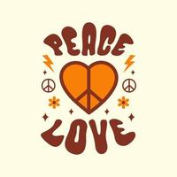 paz amor ilustração vetorial com elementos de coração e hippie. slogan vintage retrô no estilo dos anos 70, 80. impressão gráfica fofa para camiseta, cartazes, design de cartão. vetor