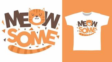 tipografia de gato fofo meowsome para impressão na camiseta vetor