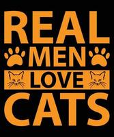 homens reais amam design de camiseta de gatos vetor