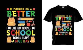 design de camiseta do primeiro dia de escola, slogan de camiseta do primeiro dia de escola e design de vestuário, tipografia do primeiro dia de escola, vetor de primeiro dia de escola, ilustração do primeiro dia de escola
